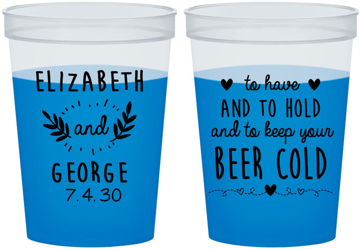 Custom Wedding 16 oz Color Changing Cups - To Have And To Hold | 281