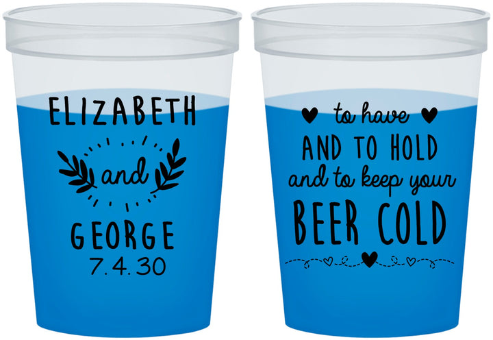 Custom Wedding 16 oz Color Changing Cups - To Have And To Hold | 281