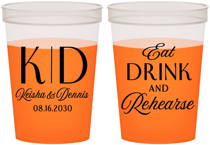 Custom Rehearsal Dinner 16 oz Color Changing Cups - Eat Drink Rehearse | 30000