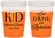 Custom Rehearsal Dinner 16 oz Color Changing Cups - Eat Drink Rehearse | 30000