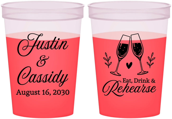 Custom Rehearsal Dinner 16 oz Color Changing Cups - Eat Drink Rehearse | 30001