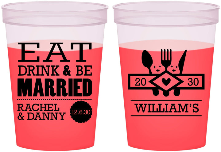 Custom Wedding 16 oz Color Changing Cups - Eat Drink Be Married | 324