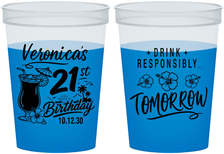 Custom 21st Birthday 16 oz Color Changing Cups - Drink Responsibly Tomorrow | 340015