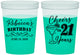 Custom 21st Birthday 16 oz Color Changing Cups - Cheers To Twenty One Years | 340019