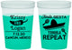 Custom Wedding 16 oz Color Changing Cups - Fiesta Siesta Tequila Repeat | 344