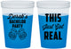 Custom Bachelor Party 16 oz Color Changing Cups - Just Got Real | 40024