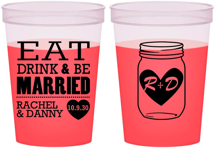 Custom Wedding 16 oz Color Changing Cups - Eat Drink Be Married | 417