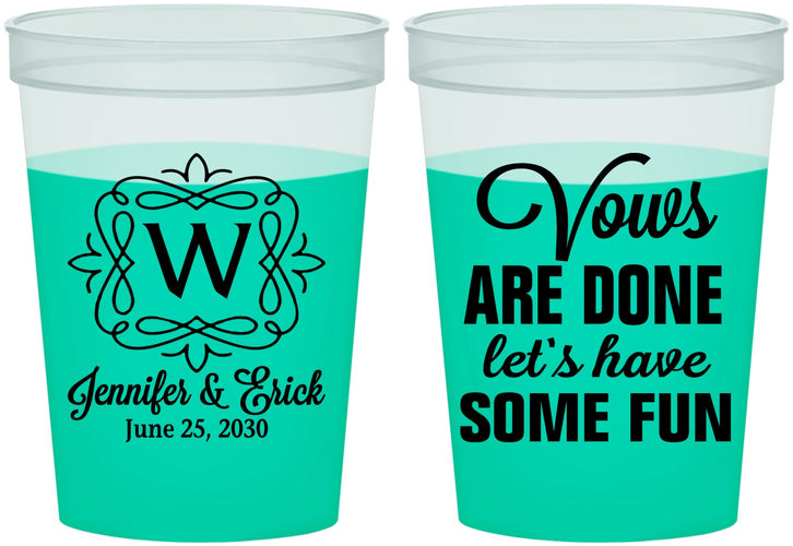 Custom Wedding 16 oz Color Changing Cups - Vows Are Done Have Fun | 460