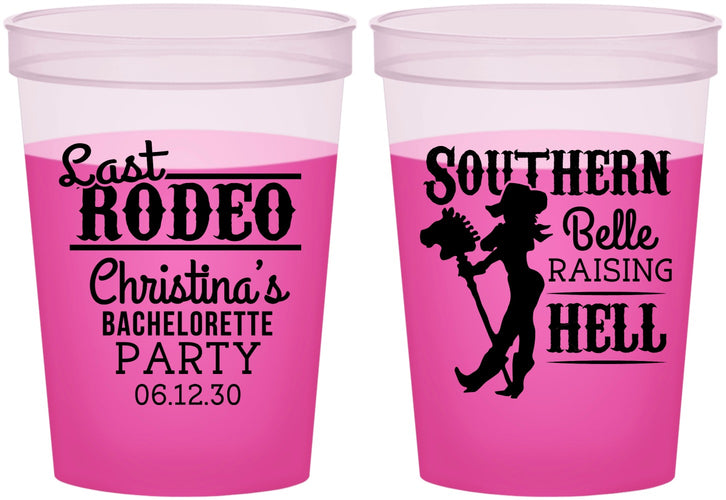 Custom Bachelorette 16 oz Color Changing Cups - Raising Hell Last Rodeo | 60042