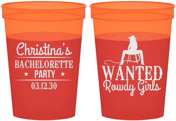 Custom Bachelorette 16 oz Color Changing Cups - Wanted Rowdy Girls | 60049