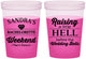 Custom Bachelorette 16 oz Color Changing Cups - Raising A Little Hell | 60108