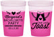 Custom Bachelorette 16 oz Color Changing Cups - One Last Toast | 60147