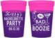 Custom Bachelorette 16 oz Color Changing Cups - Bad And Boozie | 60156