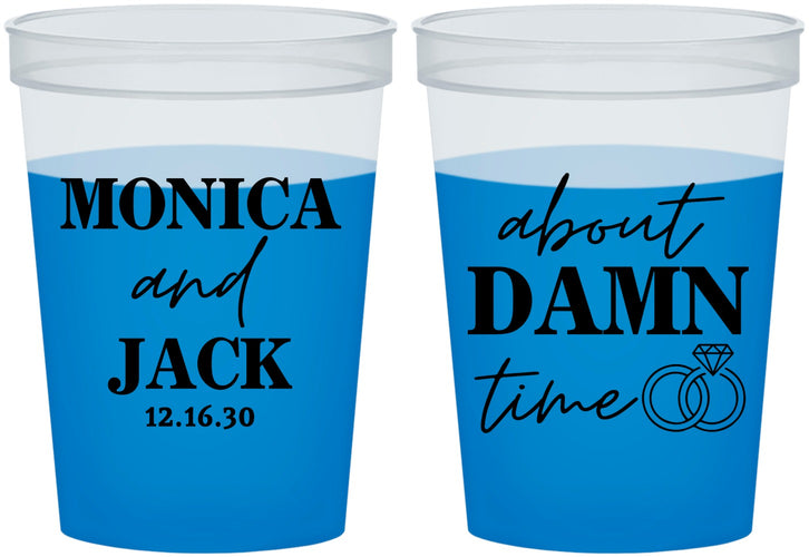Custom Wedding 16 oz Color Changing Cups - About Damn Time | 809