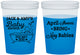 Custom Baby Shower 16 oz Color Changing Cups - April Showers May Babies | 90181
