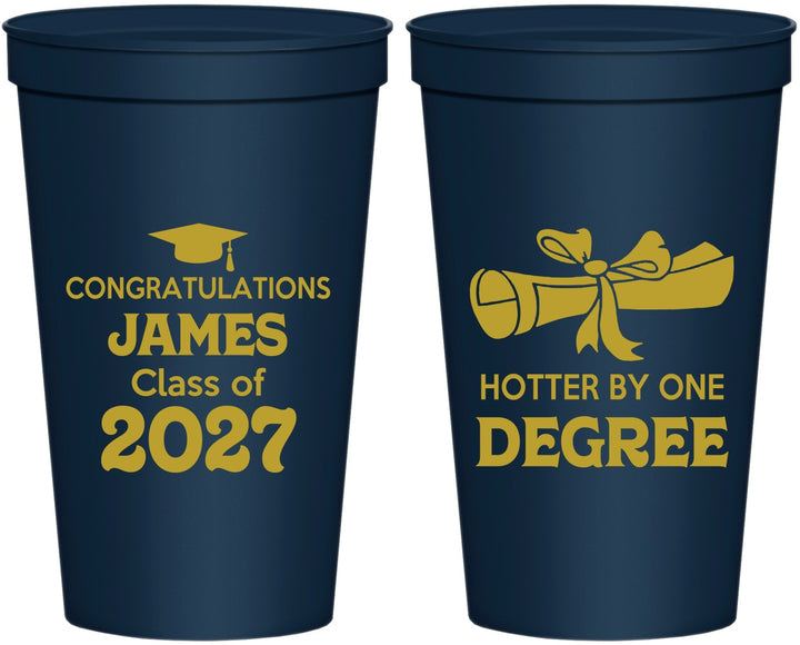 Personalized Graduation 22 oz Stadium Cups - Class Of 2027 Hotter Degree | 130022
