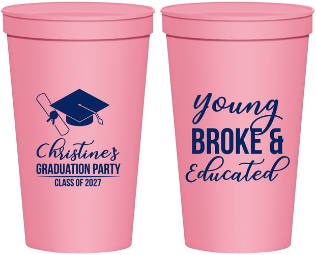Personalized Graduation 22 oz Stadium Cups - Class Of 2027 Young Broke | 130026