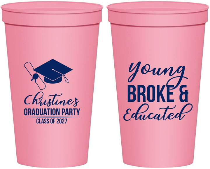 Personalized Graduation 22 oz Stadium Cups - Class Of 2027 Young Broke | 130026