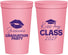 Personalized Graduation 22 oz Stadium Cups - Class Of 2027 Kiss My Class | 130041