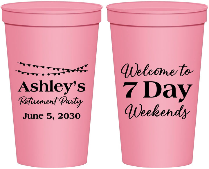 Personalized Retirement 22 oz Stadium Cups - 7 Day Weekends | 150004
