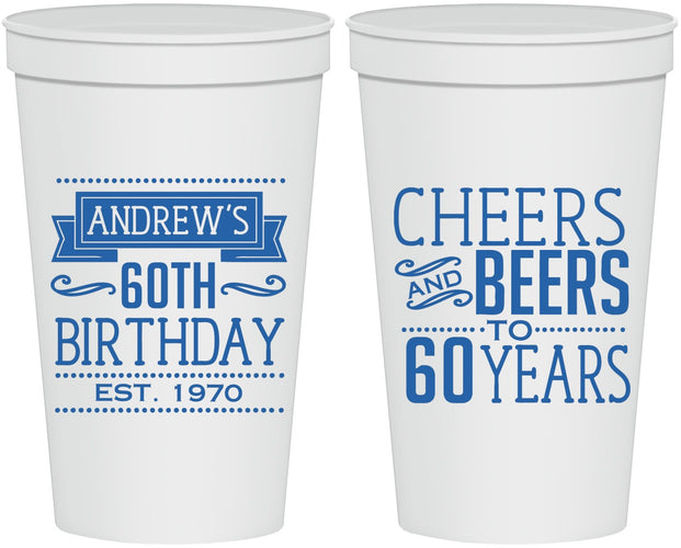 Personalized Birthday 22 oz Stadium Cups - Cheers Beers To 60 Years | 20001