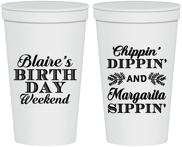 Personalized Birthday 22 oz Stadium Cups - Chippin Dippin Sippin | 20008
