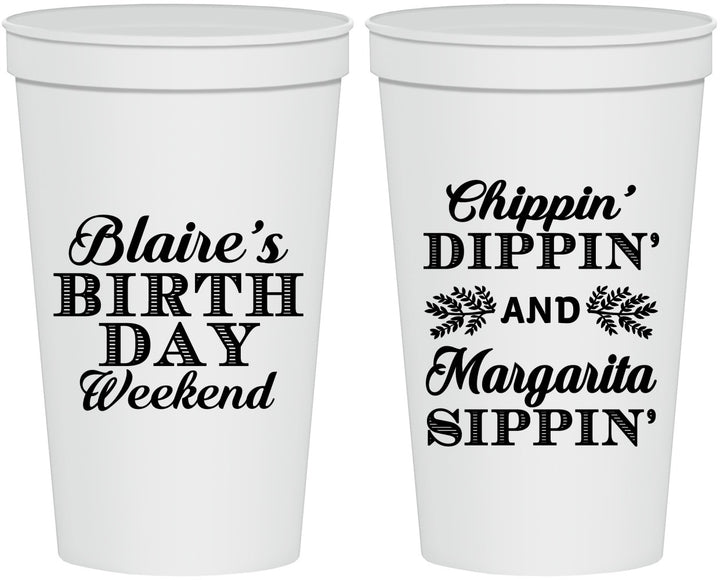 Personalized Birthday 22 oz Stadium Cups - Chippin Dippin Sippin | 20008