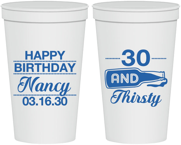 Personalized Birthday 22 oz Stadium Cups - 30 And Thirsty | 20014