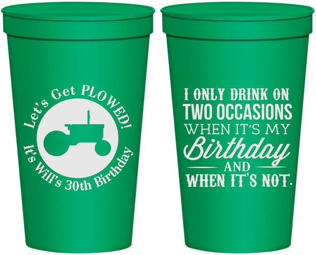 Personalized Birthday 22 oz Stadium Cups - 30th Lets Get Plowed | 20039