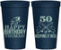 Personalized Birthday 22 oz Stadium Cups - 50th Keeping It Reel | 20066