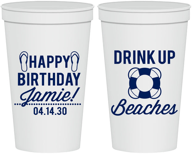 Personalized Birthday 22 oz Stadium Cups - Drink Up Beaches | 20207