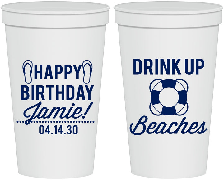 Personalized Birthday 22 oz Stadium Cups - Drink Up Beaches | 20207