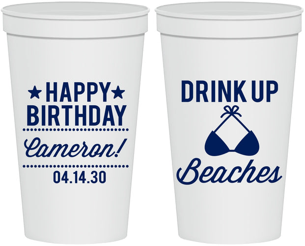 Personalized Birthday 22 oz Stadium Cups - Drink Up Beaches | 20208