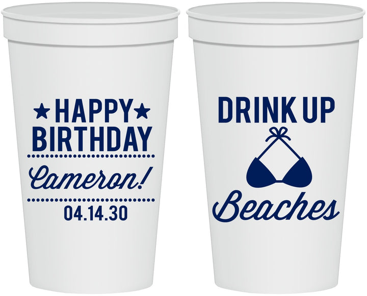 Personalized Birthday 22 oz Stadium Cups - Drink Up Beaches | 20208