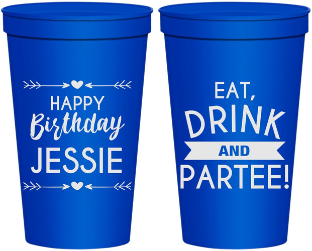 Personalized Birthday 22 oz Stadium Cups - Eat Drink Partee | 20241