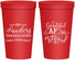 Personalized Thanksgiving 22 oz Stadium Cups - Grateful Af | 260017