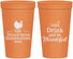 Personalized Thanksgiving 22 oz Stadium Cups - Eat Drink Thankful | 260036