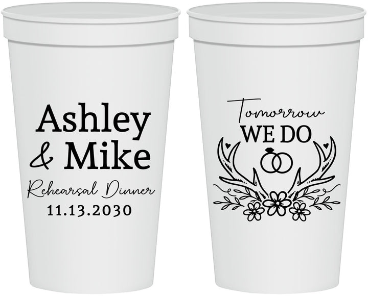 Personalized Rehearsal Dinner 22 oz Stadium Cups - Tomorrow We Do | 30002