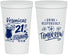 Personalized 21st Birthday 22 oz Stadium Cups - Drink Responsibly Tomorrow | 340015