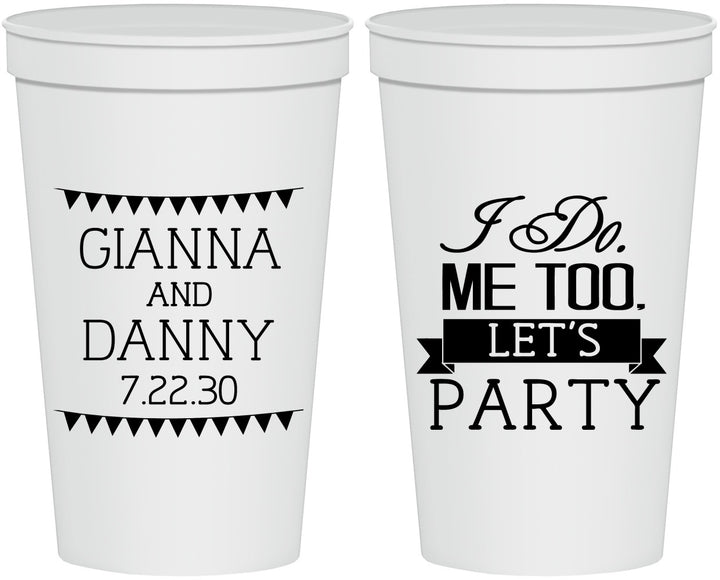 Personalized Wedding 22 oz Stadium Cups - I Do Me Too | 363