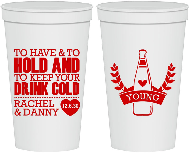 Personalized Wedding 22 oz Stadium Cups - To Have And To Hold | 383