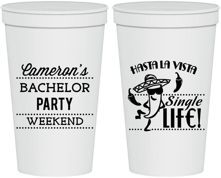 Personalized Bachelor Party 22 oz Stadium Cups - Hast La Vista Single Life | 40003
