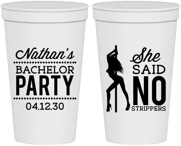 Personalized Bachelor Party 22 oz Stadium Cups - She Said No Strip Club | 40005
