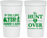 Personalized Wedding 22 oz Stadium Cups - The Hunt Is Over | 403