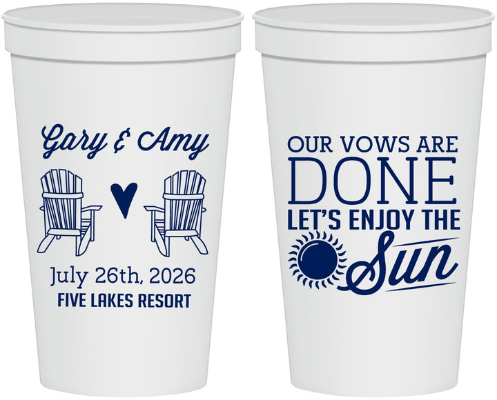 Personalized Wedding 22 oz Stadium Cups - Vows Are Done Enjoy Sun | 428