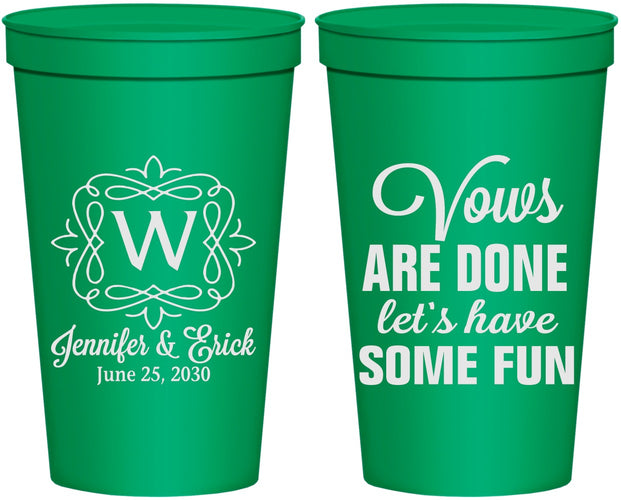 Personalized Wedding 22 oz Stadium Cups - Vows Are Done Have Fun | 460