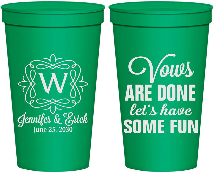Personalized Wedding 22 oz Stadium Cups - Vows Are Done Have Fun | 460