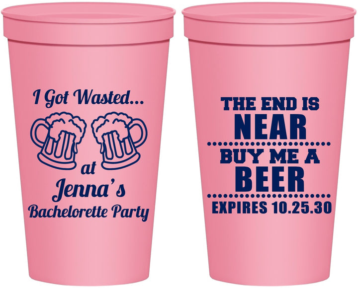 Personalized Bachelorette 22 oz Stadium Cups - I Got Wasted | 60015