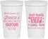 Personalized Bachelorette 22 oz Stadium Cups - Cant Sip With Us | 60051