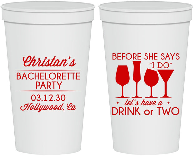 Personalized Bachelorette 22 oz Stadium Cups - Before She Says I Do | 60064